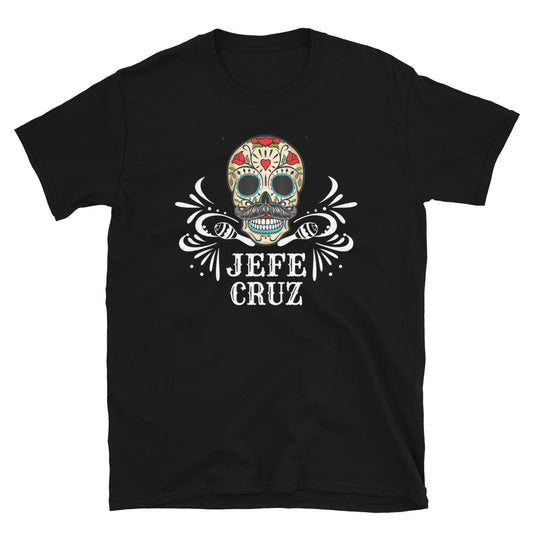 Jefe Cruz T-Shirt