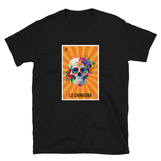 La Chingona Loteria T-Shirt