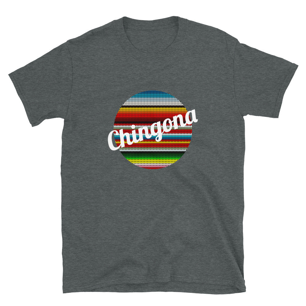 Chingona Unisex T-Shirt