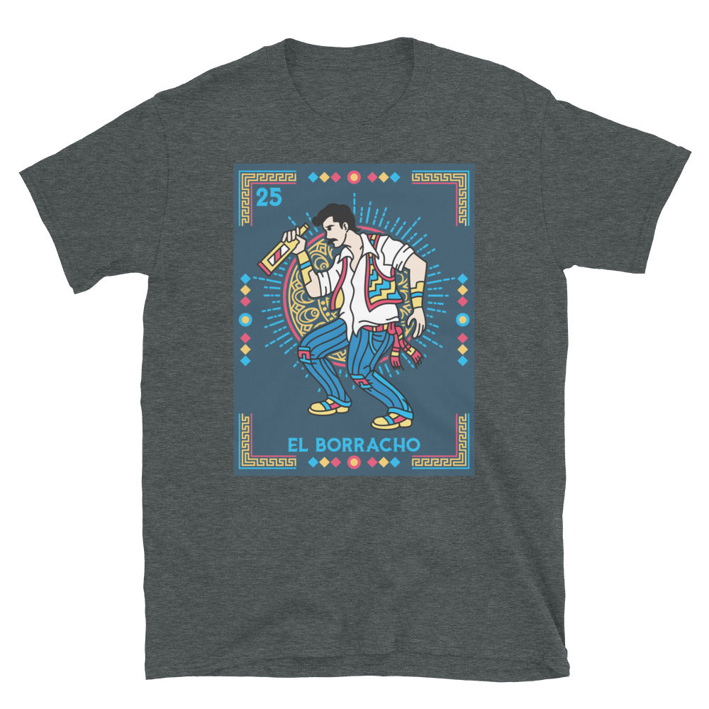 El Borracho Mexican Loteria T-Shirt