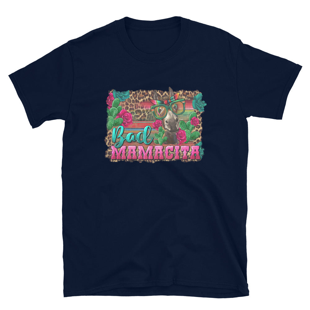 Bad Ass Mamacita Chingona T-Shirt