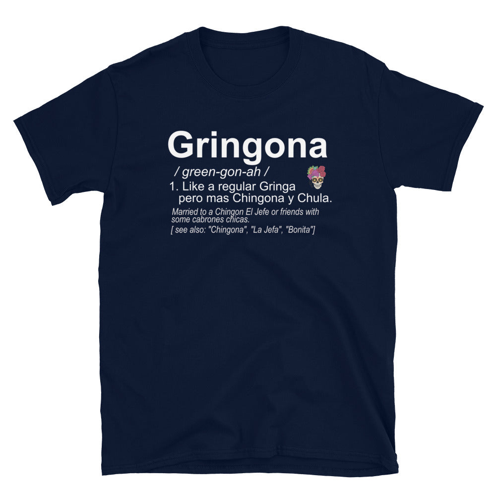 Gringona Chingona T-Shirt