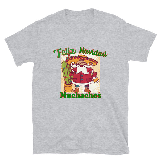 Feliz Navidad Muchachos T-Shirt