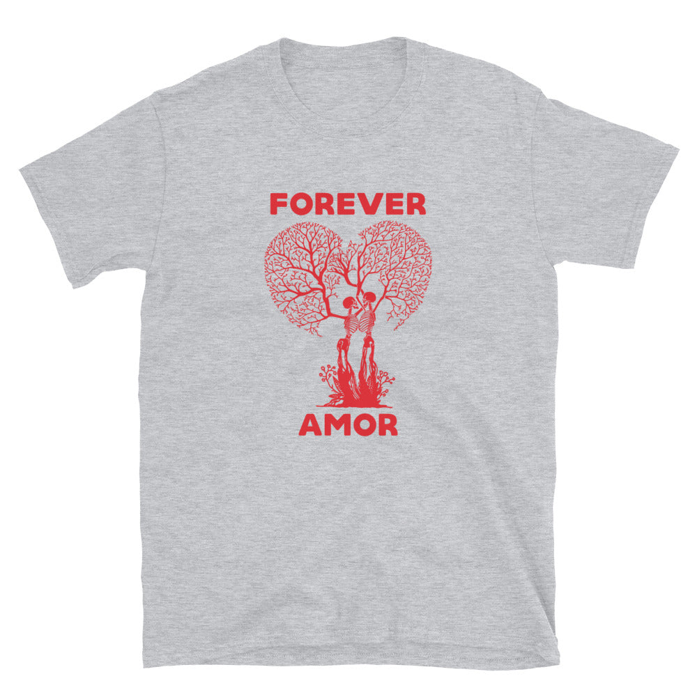 Forever Amor Unisex T-Shirt