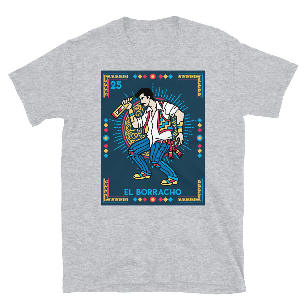 El Borracho Mexican Loteria T-Shirt