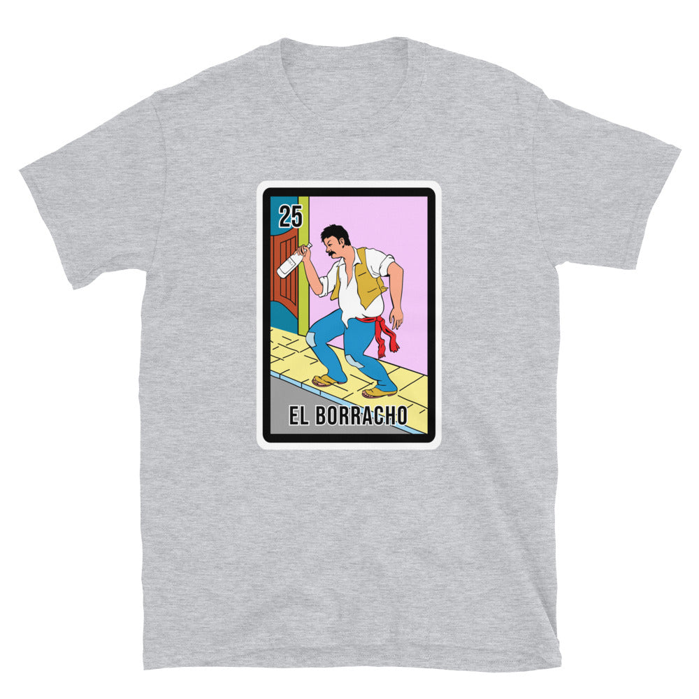 El Borracho Unisex T-Shirt