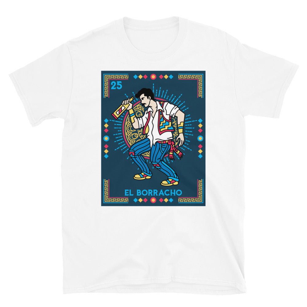 El Borracho Mexican Loteria T-Shirt