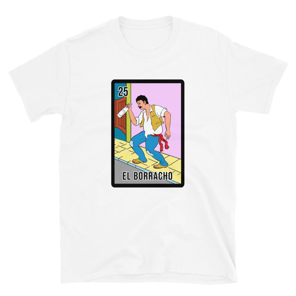 El Borracho Unisex T-Shirt