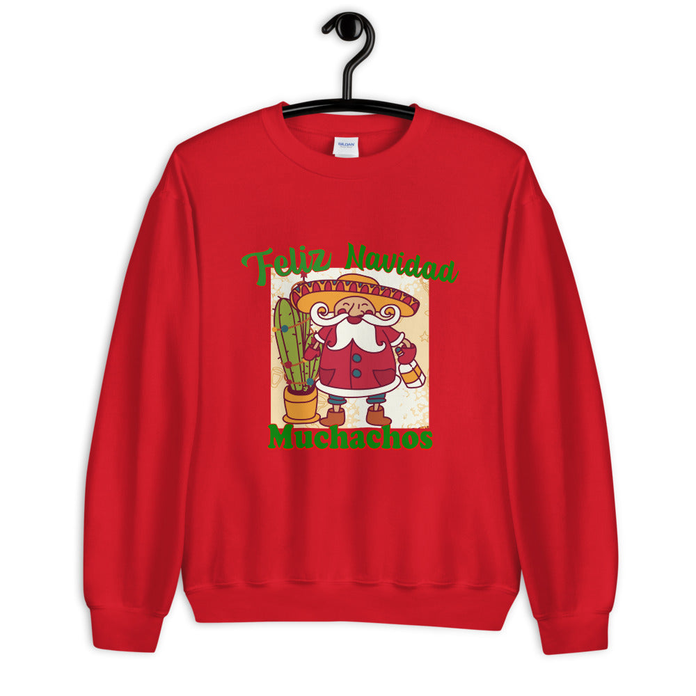 Feliz Navidad Muchachos Ugly Christmas Sweatshirt