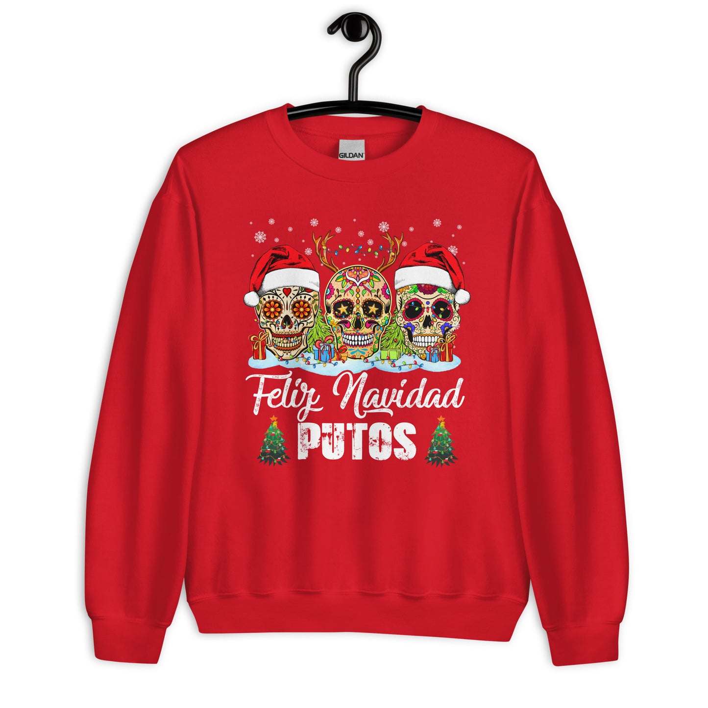 Feliz Navidad Putos Ugly Christmas Sweatshirt