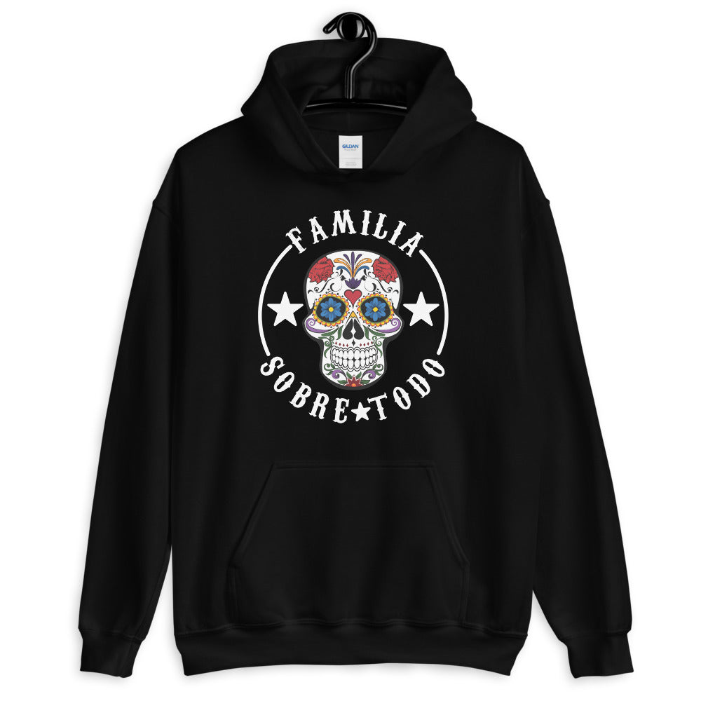 Familia Sobre Todo Unisex Hoodie