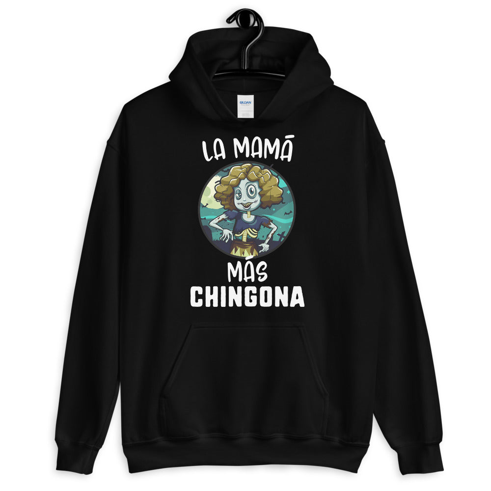 La Mama Mas Chinngona Unisex Hoodie