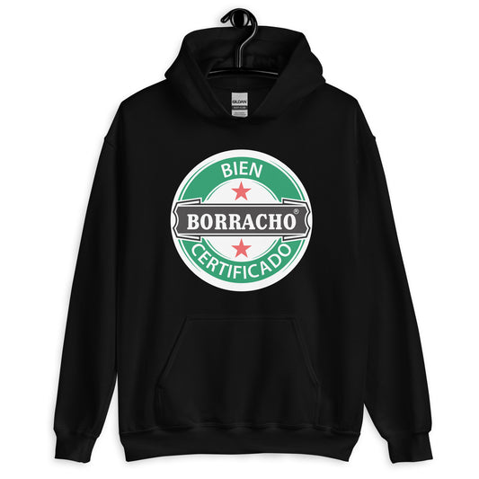 Bien Borracho Certificado Hoodie