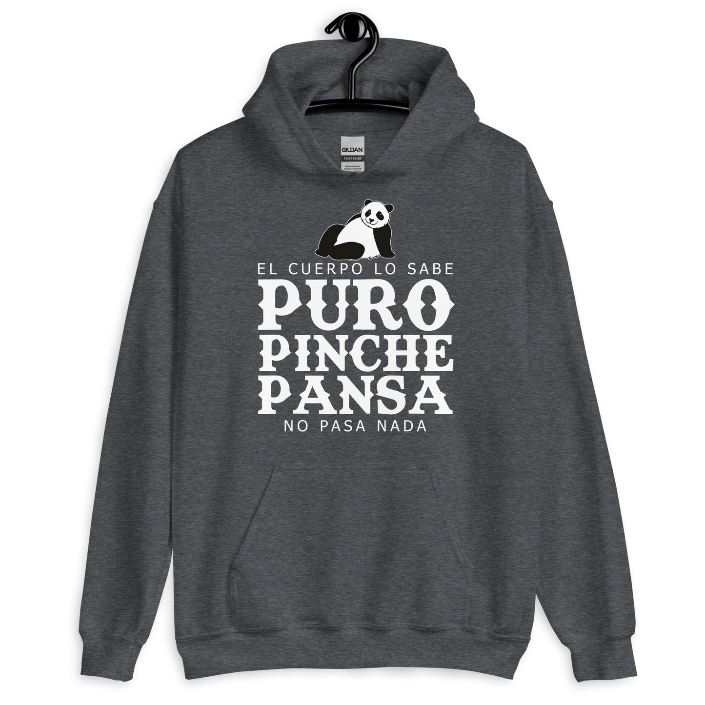 Puro Pinche Pansa Hoodie