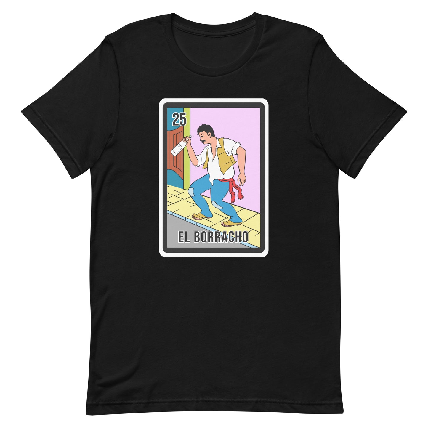 El Borracho Mexican Loteria T-Shirt Premium