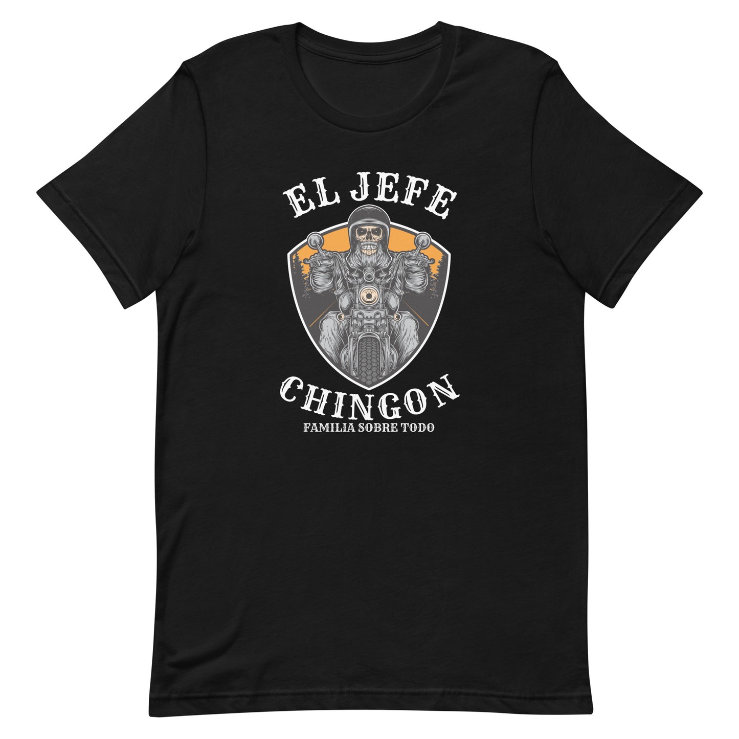 El Jefe Chingon T-Shirt