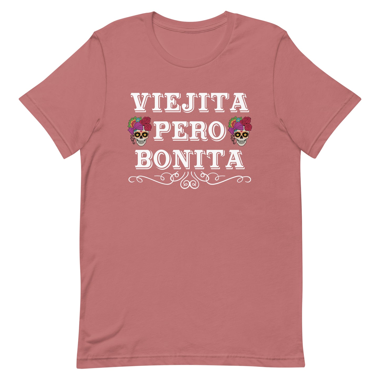 Viejita Pero Bonita T-Shirt