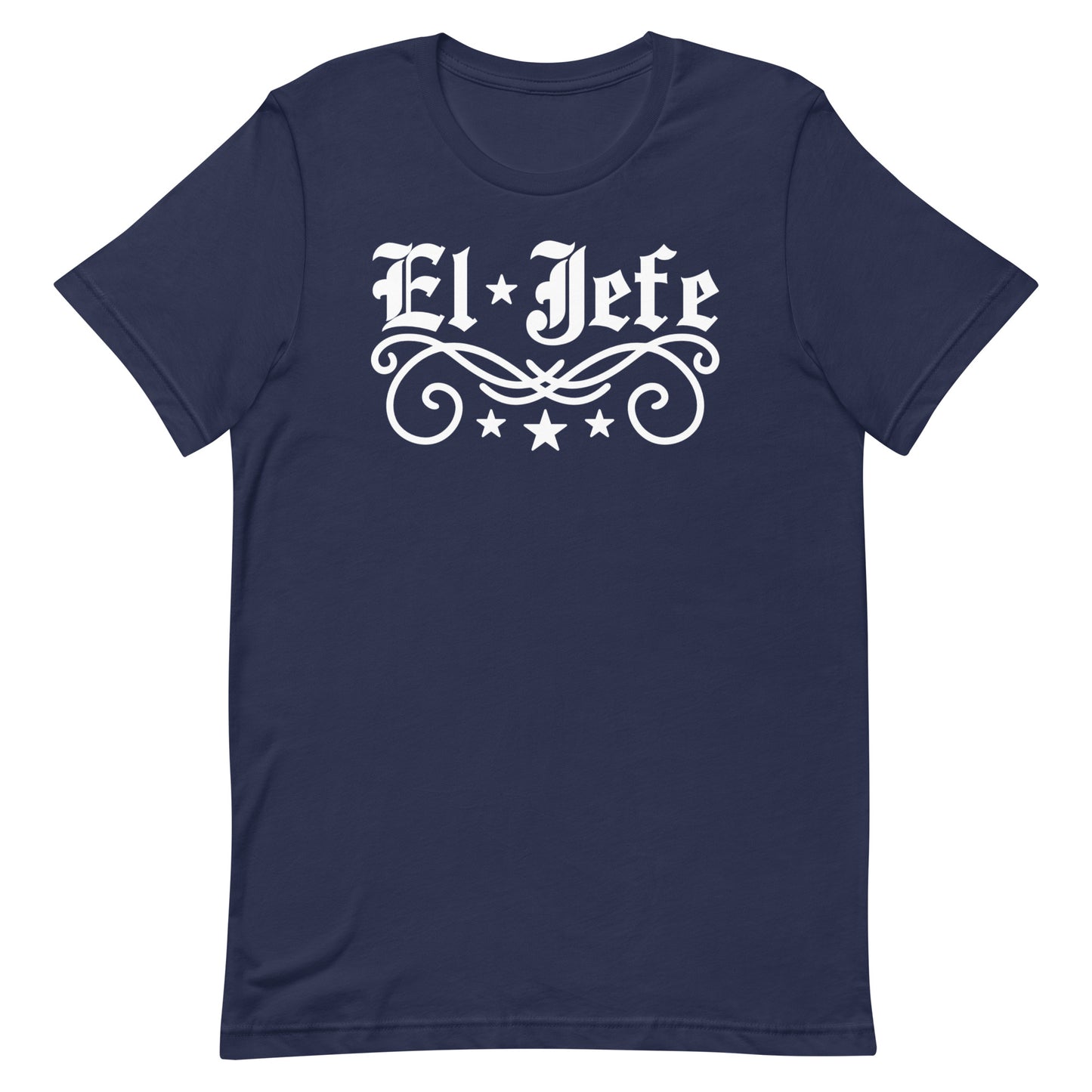 El Jefe Unisex T-Shirt Premium Quality