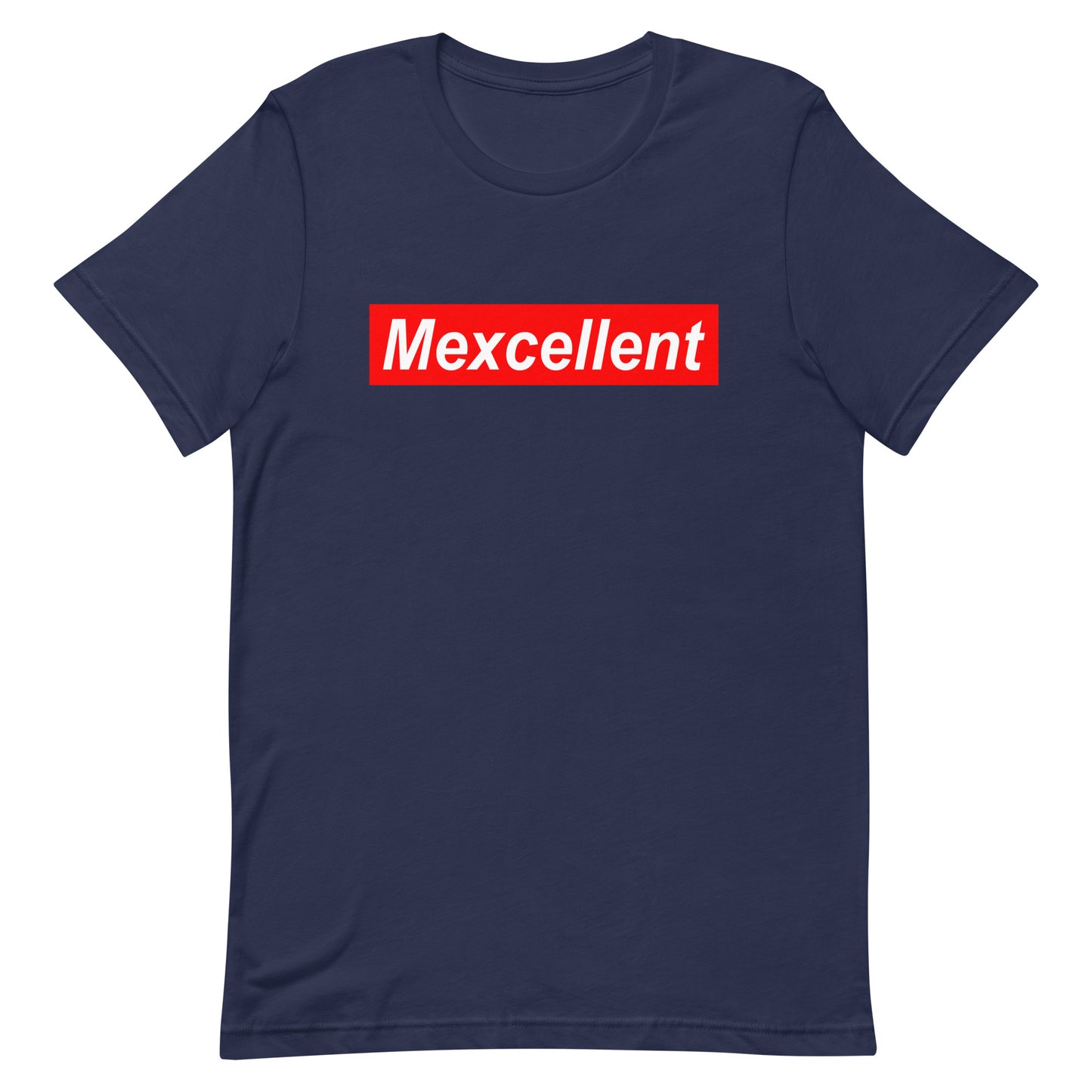 Mexcellent Unisex T-Shirt