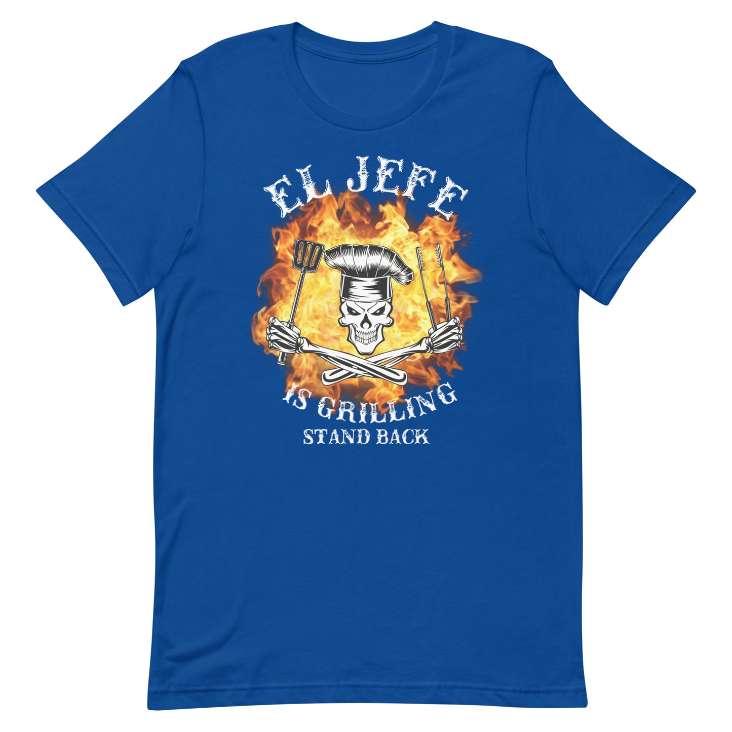 El Jefe is Grilling Stand Back T-Shirt Premium