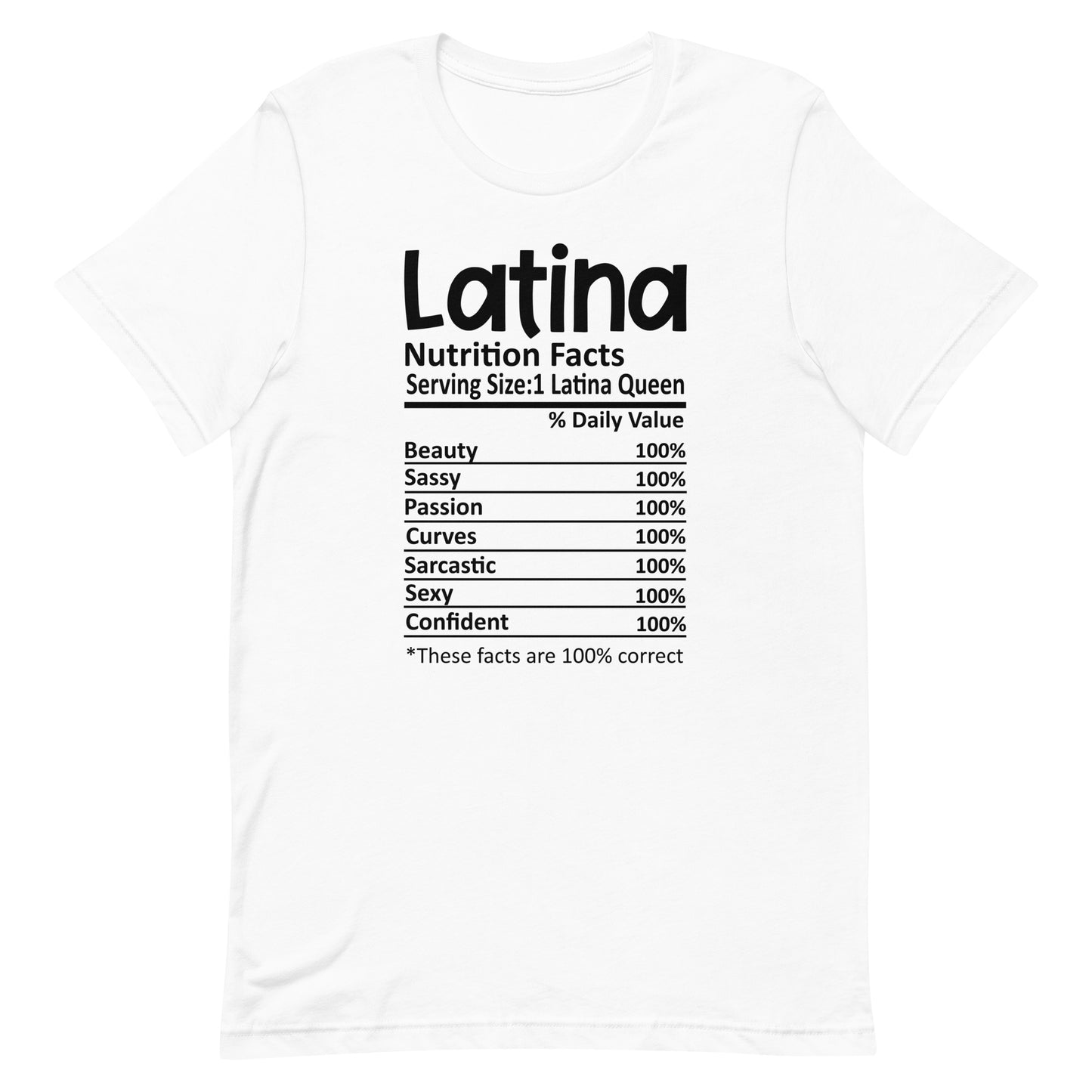 Latina Nutrition Facts T-Shirt Premium Quality