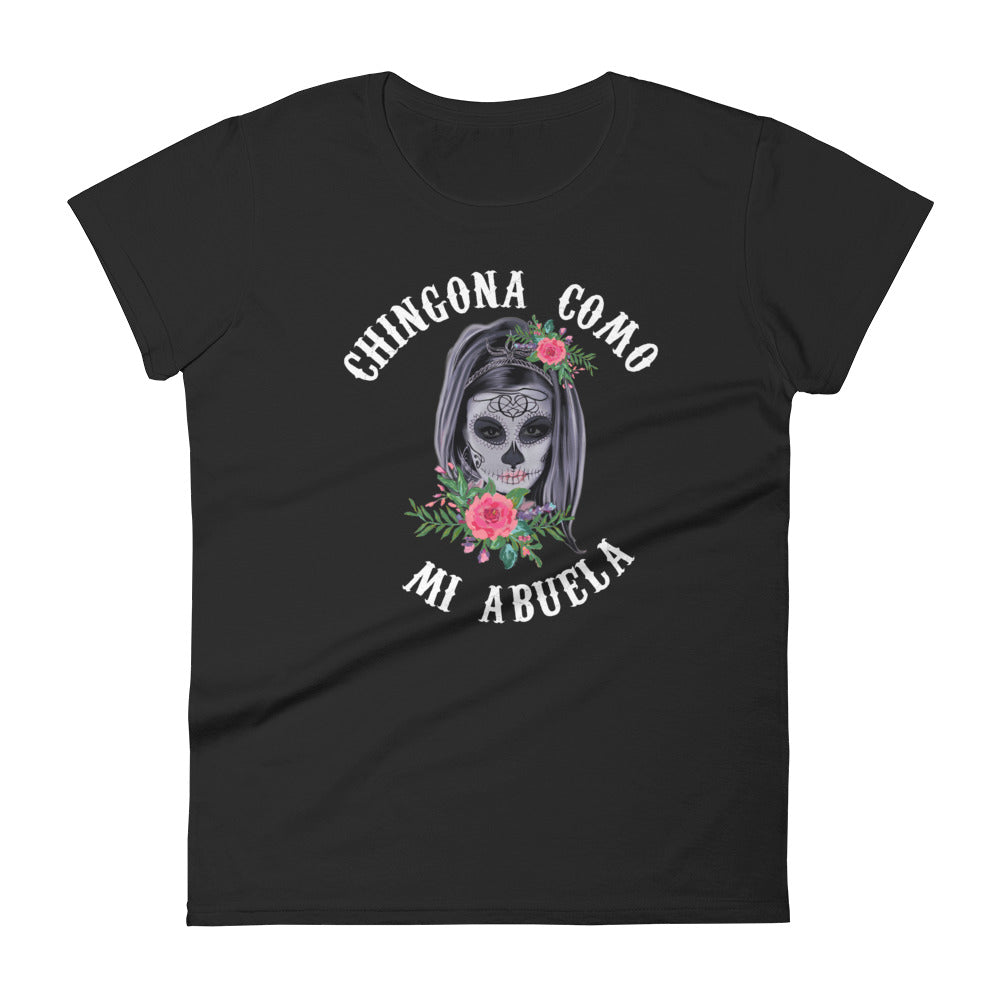 Chingona Como Mi Abuela T-Shirt