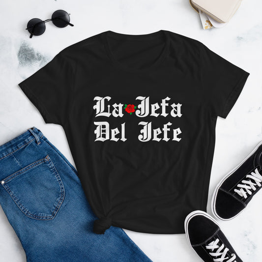 La Jefa Del Jefe T-Shirt for Women