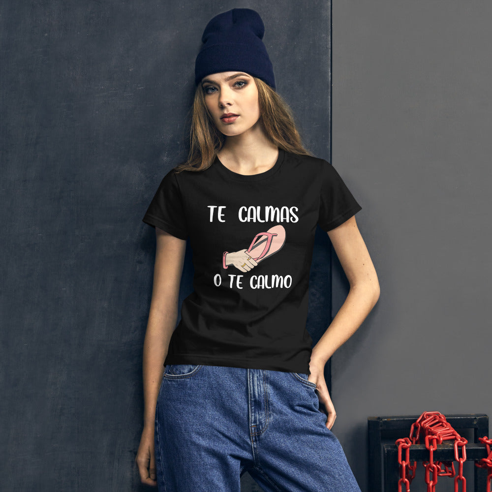 Te Calmas O Te Calmo T-Shirt for Women