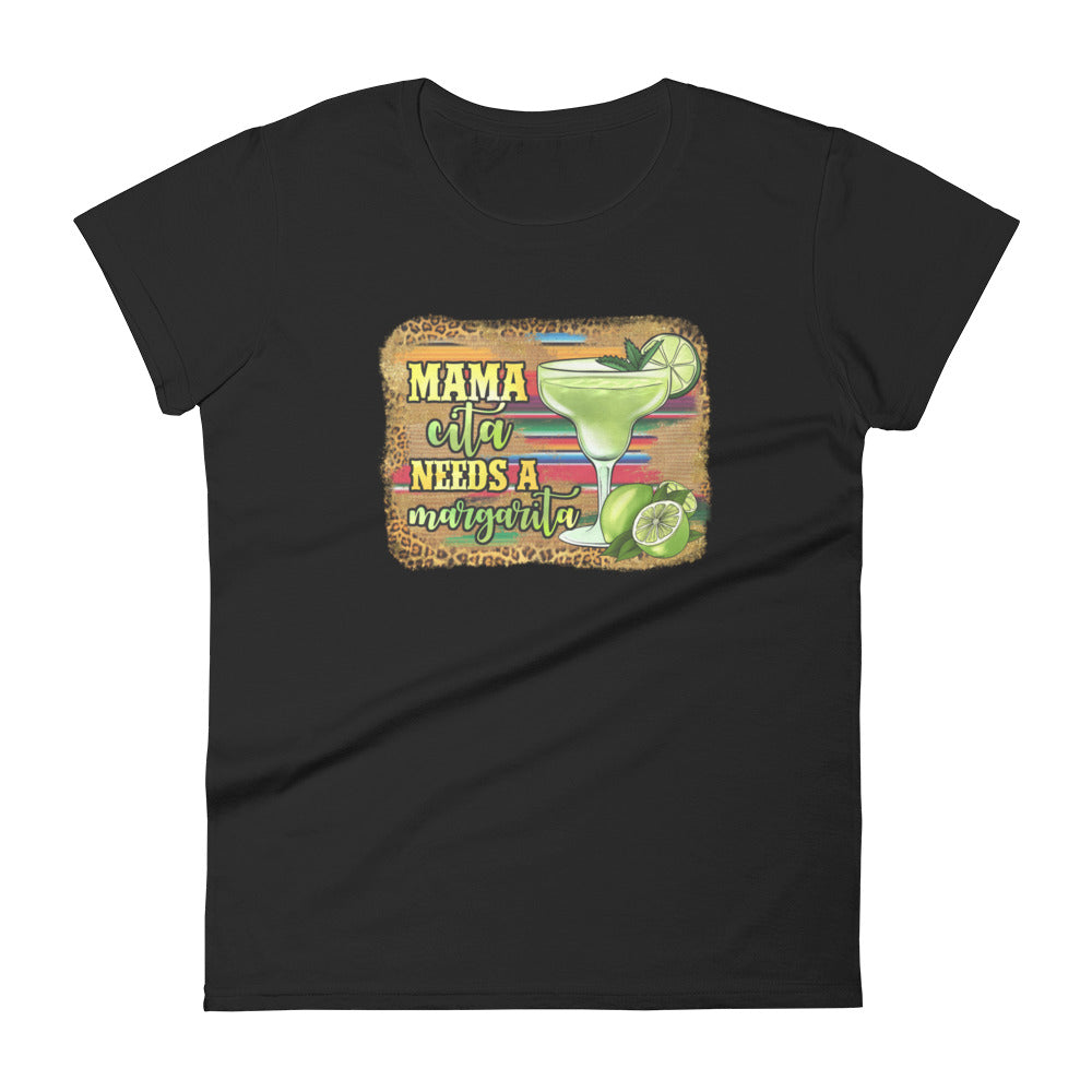 Mamacita Needs a Margarita T-Shirt