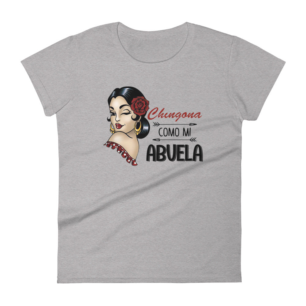 Chingona Como Mi Abuela T-Shirt for Women