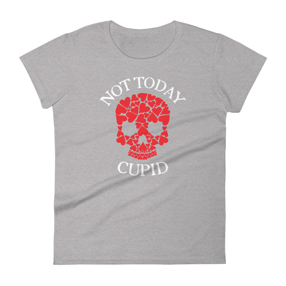 Not Today Cupid T-Shirt for Women