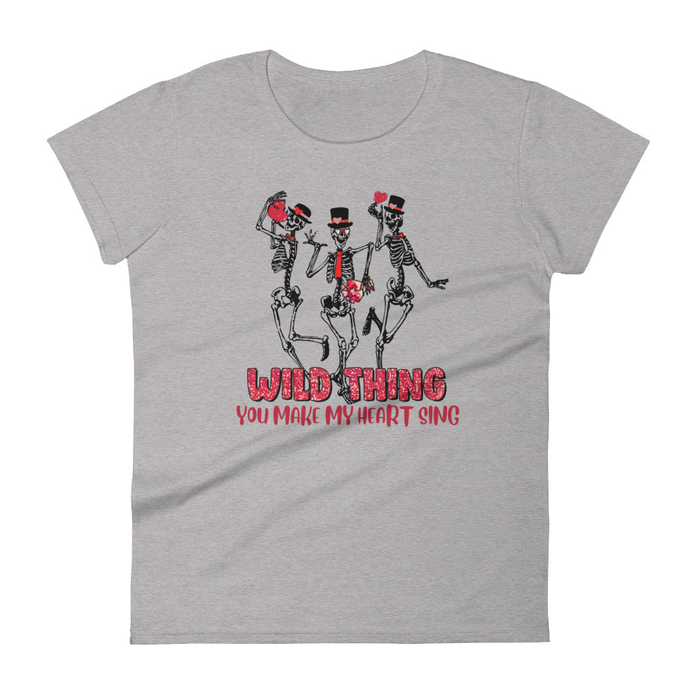 Wild Thing You Make My Heart Sing T-Shirt for Women