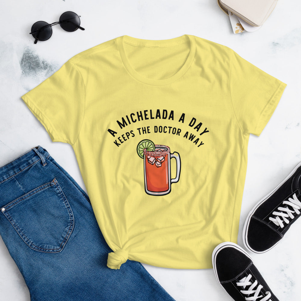 A Michelada a Day Keeps The Doctor Away T-Shirt