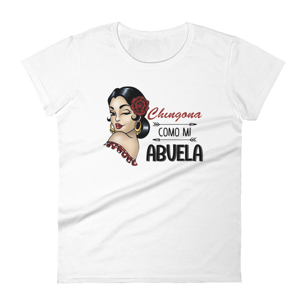 Chingona Como Mi Abuela T-Shirt for Women