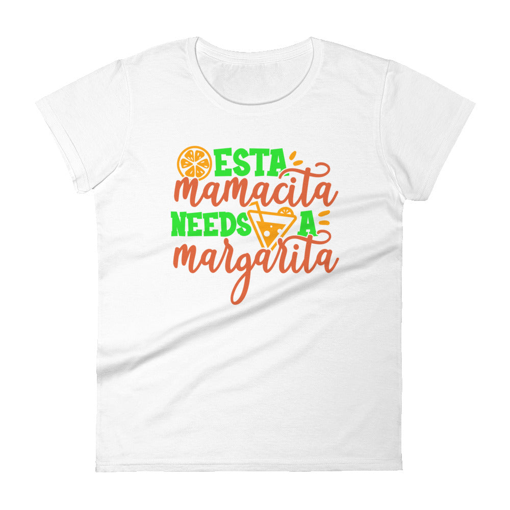 Esta Mamacita Needs a Margarita T-Shirt for Women