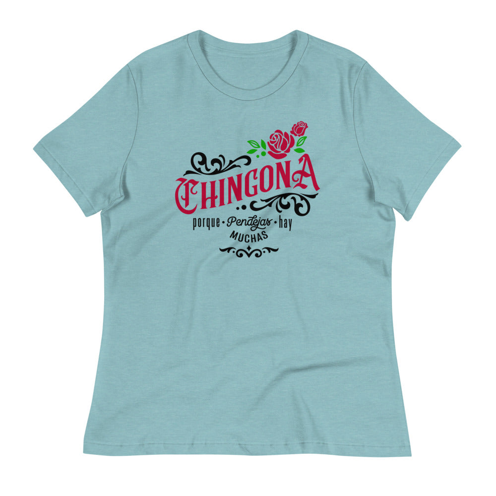 Chingona Porque Pendejas Hay Muchas T-Shirt for Women