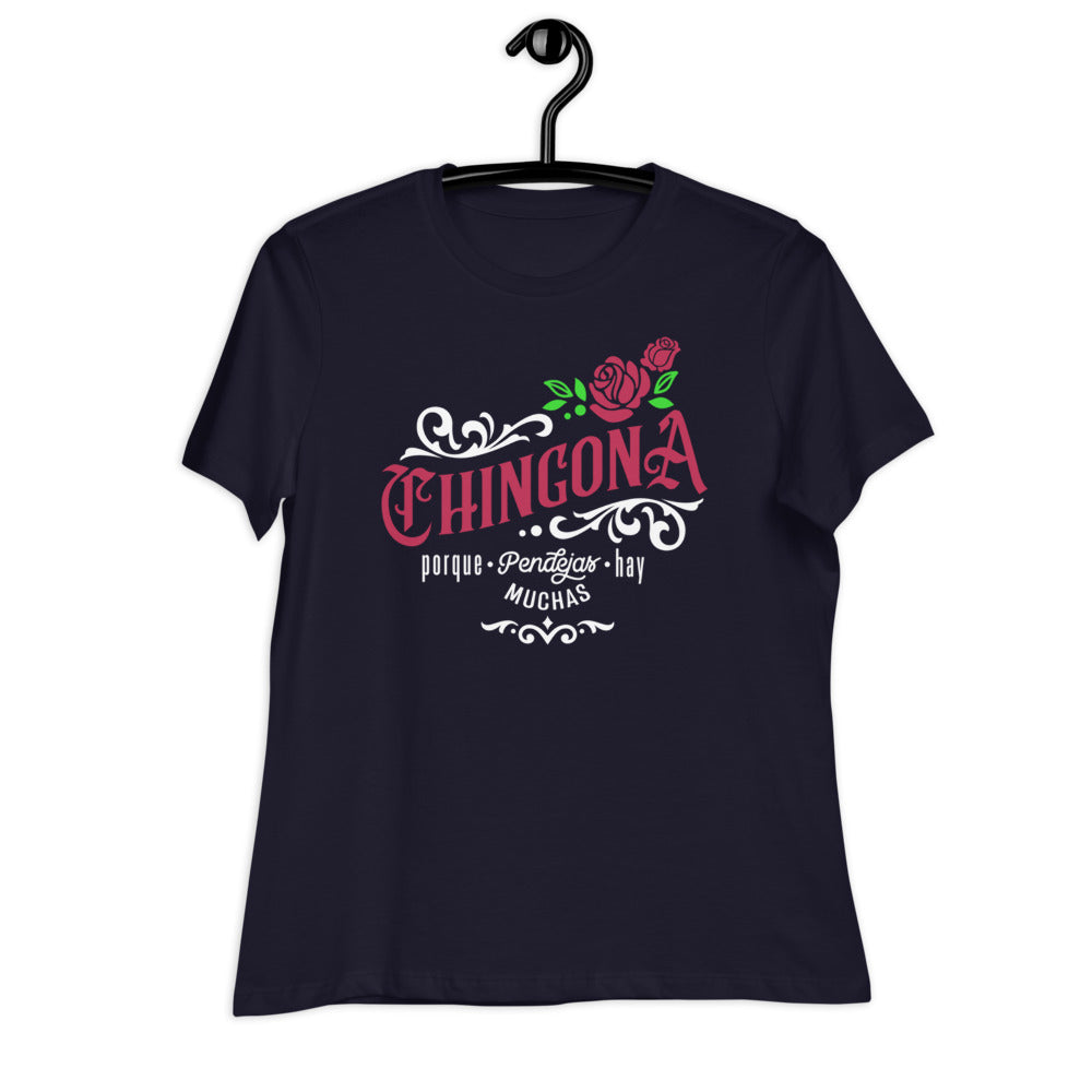 Chingona Porque Pendejas Hay Muchas T-Shirt for Women